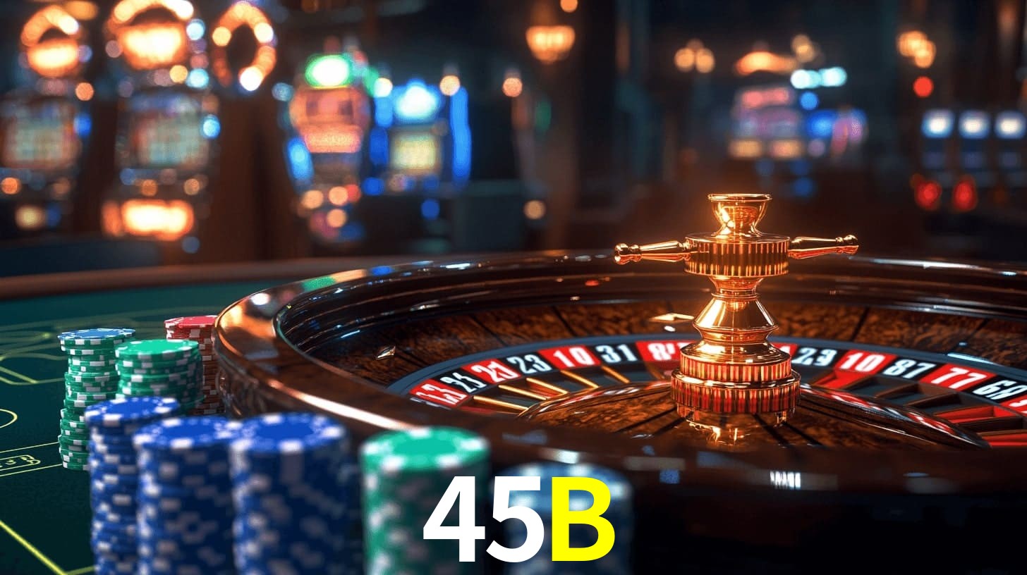 45B: Seu Cassino Premiado com Pagamentos Rápidos